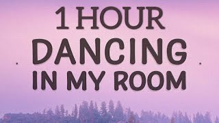 347aidan - Dancing In My Room (Lyrics) 🎵1 Hour