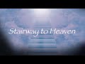 Stairway to Heaven - Led Zeppelin (lyrics) Released: 1971「天国への階段」レッドゼッペリン【和訳】