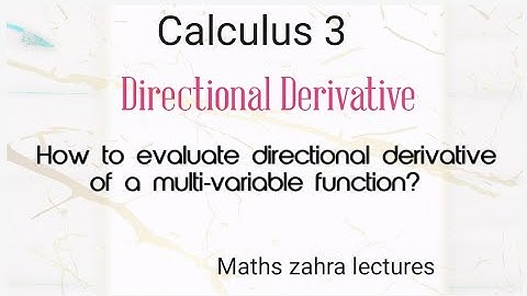 Directional Derivative concept ,introduction and Example  in urdu-Maths zahra lectures (part 1)