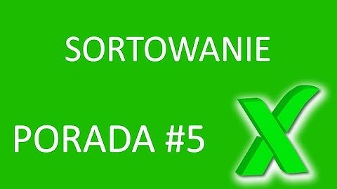 Excel porada #5 Sortowanie danych