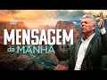MENSAGEM DA MANHÃ DE HOJE - Sexta - Daniel Adans