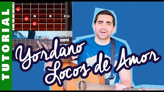 TUTORIAL: Locos de Amor - Yordano