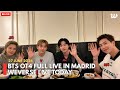 🔴FULL LIVE BTS JIMIN, TAEHYUNG, JIN &amp; NAMJOON (27-06-2026) WEVERSE LIVE TODAY 💜 BTS Madrid