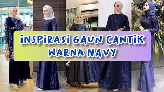 Inspirasi Gaun/Gamis Warna Navy Kekinian