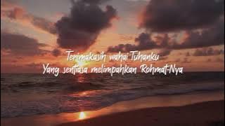 Terima Kasih Tuhan - Mawaddah