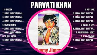 Parvati Khan Greatest Hits Full Album ▶️ Top Songs Full Album ▶️ Top 10 Hits of All Time