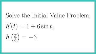 An Introductory Initial Value Problem