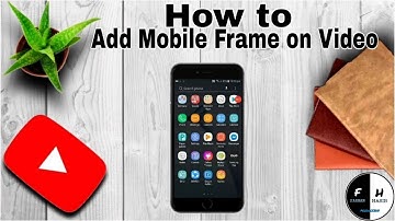 How to add mobile frame in videos with Kinemaster tutorial.