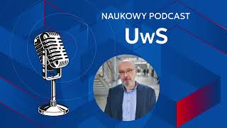 Naukowy Podcast UwS dr hab. inż. Andrzej Zybert, prof. uczelni | Czy świnia jest świnią?