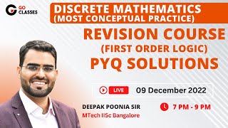 First order Logic - GATE PYQs Part 2 | Discrete Mathematics Revision | GO Classes | Deepak Poonia