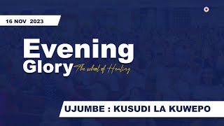 KIJITONYAMA LUTHERAN CHURCH - IBADA YA EVENING GLORY - THE SCHOOL OF HEALING - .