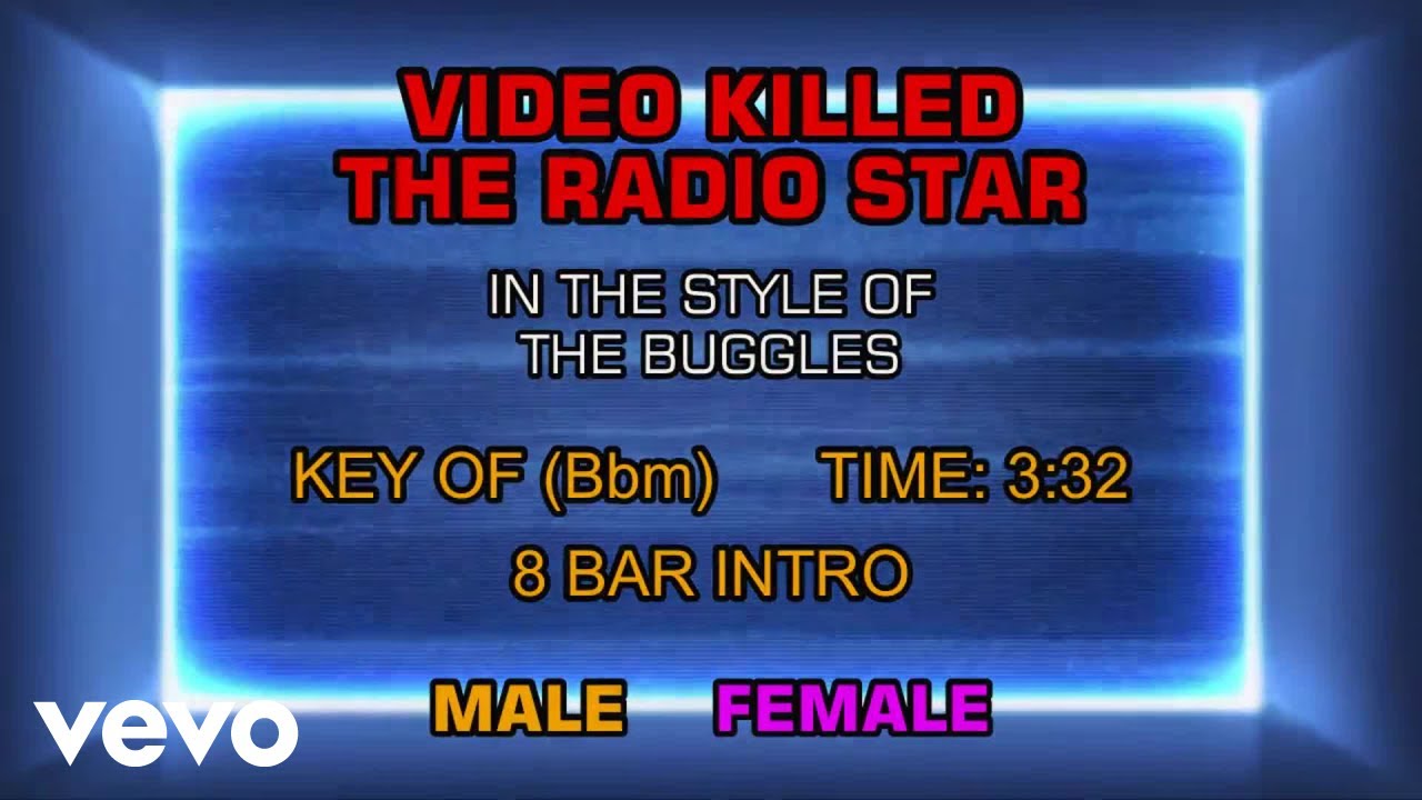 The Buggles - Video Killed The Radio Star (Karaoke) - YouTube