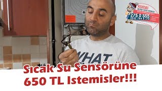 Kombi Sıcak Su Sensör Arızası için 600 TL İstemişler! Eryaman KC Göksu Kombi Servisi