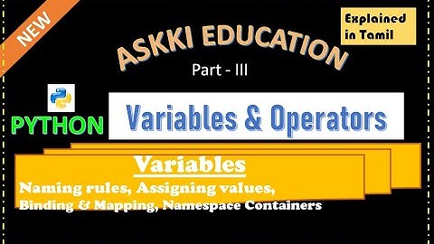 💥12th Computer Science Chapter 5 - Python - Variables and Operators | English medium Part#3