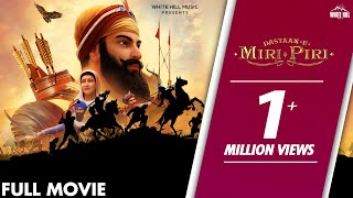Dastaan - E - Miri - Piri Full Movie | Full Punjabi Movie | Punjabi Movie