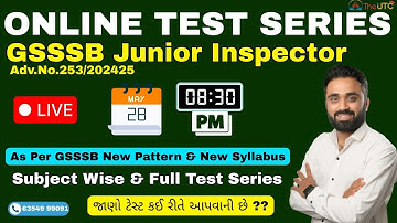 Live Discussion On GSSSB Jr.Inspector Test Series By The UTC | જાણો Test Series કઈ રીતે મદદરૂપ થશે?