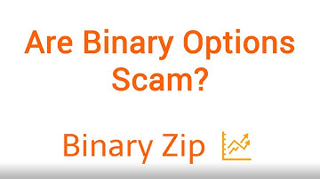 Are Binary Options Scam? - What you should know before trading binary options