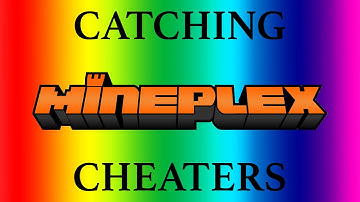 Catching Cheaters #8 Mineplex: Micro Battles