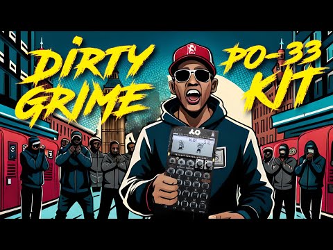 Free PO-33 Kit: UK Grime (incl. Pocket Operator PO-133 & PO-33 transfer file + audio samples)