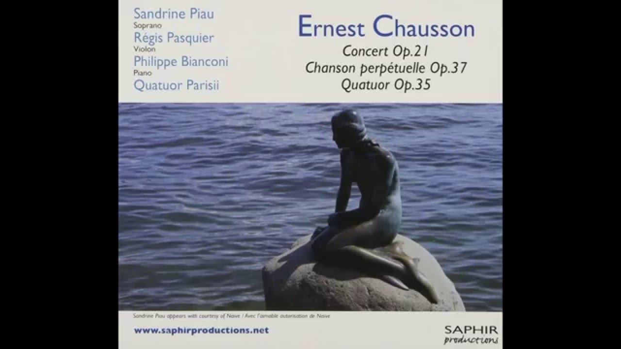 Sandrine Piau - Ernest Chausson : Chanson perpétuelle - YouTube