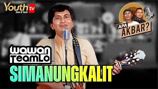Wawan Teamlo | Lagu - Simanungkalit | YouhtTV Clip