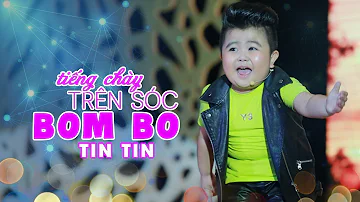 Tiếng Chày Trên Sóc Bom Bo - Bé Tin Tin / Bé Tin Tin Hát Live Cực Dễ Thương