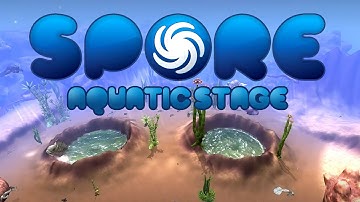 Spore - Aquatic Stage Trailer [fan-made]