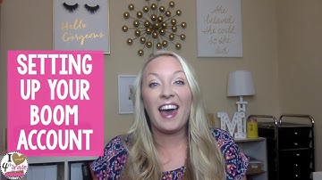 Setting Up A Boom Account