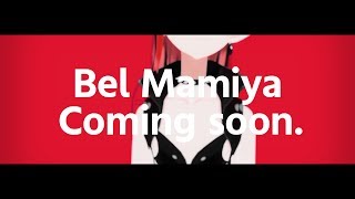 Bel Mamiya Coming soon.