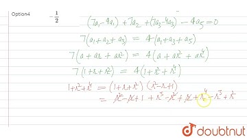 Let a_1,a_2,a_3…… ,a_n  be in G.P such that 3a_1+7a_2 +3a_3-4a_5=0 Then common ratio of G.P can ...