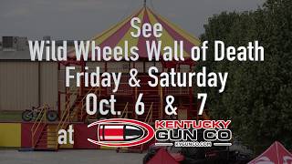 Wild Wheels Wall of Death at KyGunCo