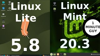 Linux Lite 5.8 vs Linux Mint 20.3