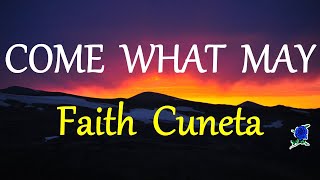 COME WHAT MAY -  FAITH CUNETA lyrics chords