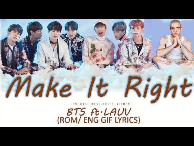 BTS ft. Lauv - Make It Right HD (1 hour) with English lyrics class=