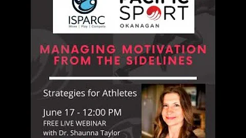 Athletes: Managing Motivation from the Sidelines w...