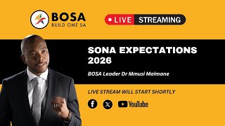 BOSA: SONA Expectations 2026