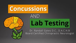 Concussions and Lab Testing Profile
