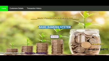 Spark Foundation Internship Project #Task1 . Basic Banking System