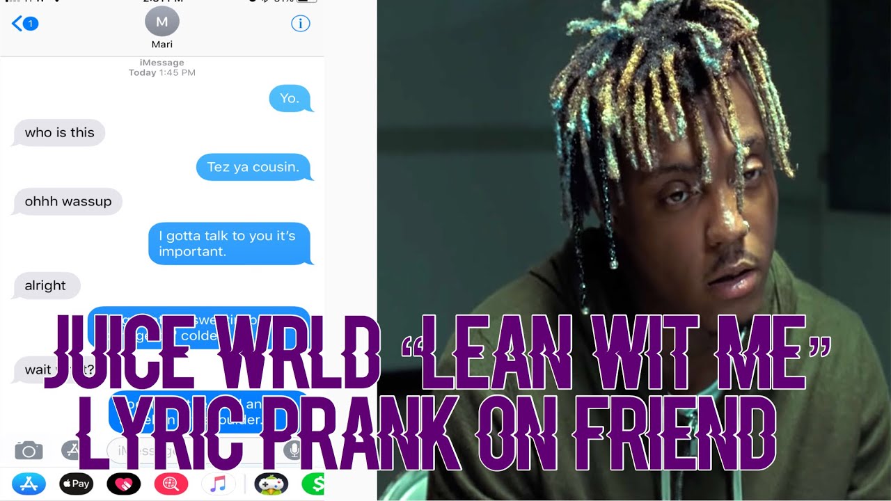 JUICE WRLD “LEAN WIT ME” LYRIC PRANK ON FRIEND *SHE GETS MAD* YouTube