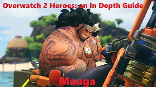 Overwatch 2 Heroes: an in Depth Guide. Mauga