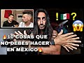 😱10 COSAS QUE NO DEBES HACER EN MÉXICO😱 - "VAGABOOM" 🇲🇽