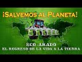 Eco Arado ¡Salvemos al Planeta! ECO ARADO en Armonía con el Medio Ambiente y la Salud Humana.