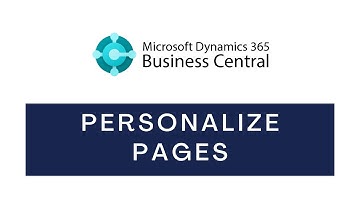 D365 Business Central | Personalize Pages