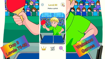 DOP 3  76-80 levels Answers Displace One Part Video game