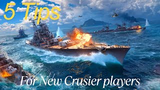 5 Tips for new cruiser players