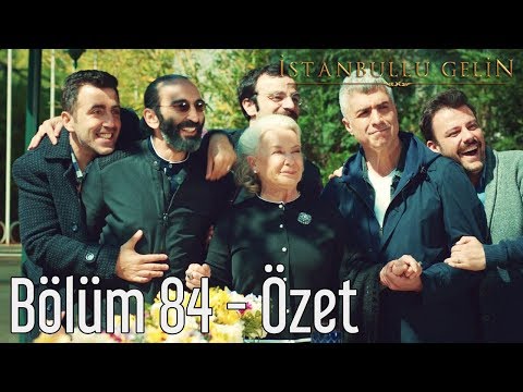 İstanbullu Gelin 84.