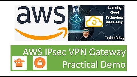 AWS VPN connection using AWS VPN Gateway | Openswan VPN | IPSec VPN | Hybrid cloud model