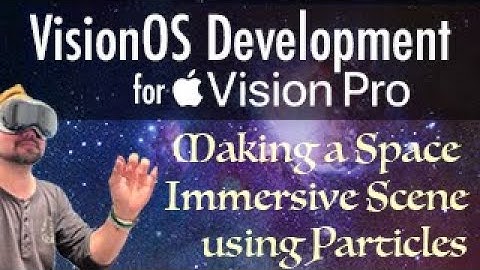VisionOs Development: A Clever Trick to make a Stars in Space Immersive Scene in Just 7 minutes