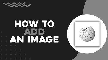 How To Add an Image to Wikipedia (Easiest Way)