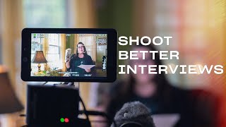 How to Film an Interview